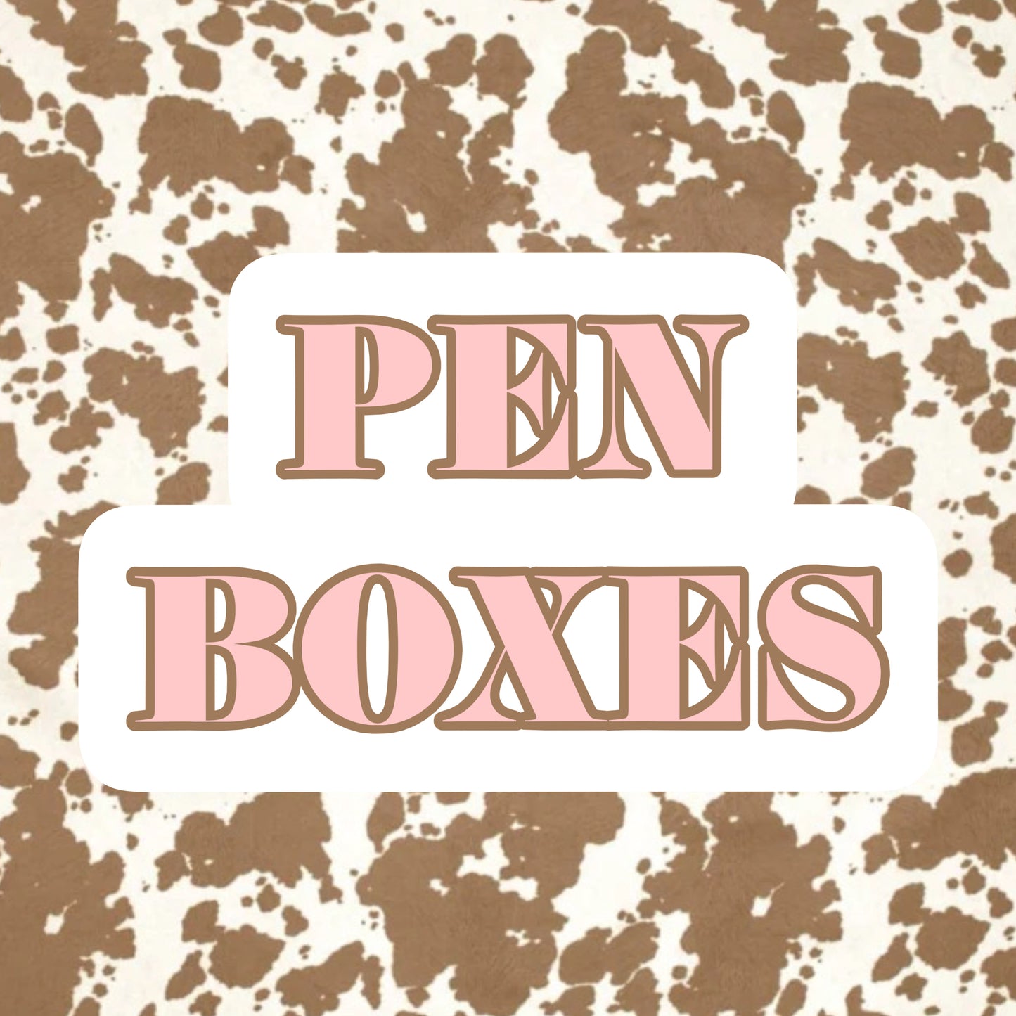 Pen Boxes